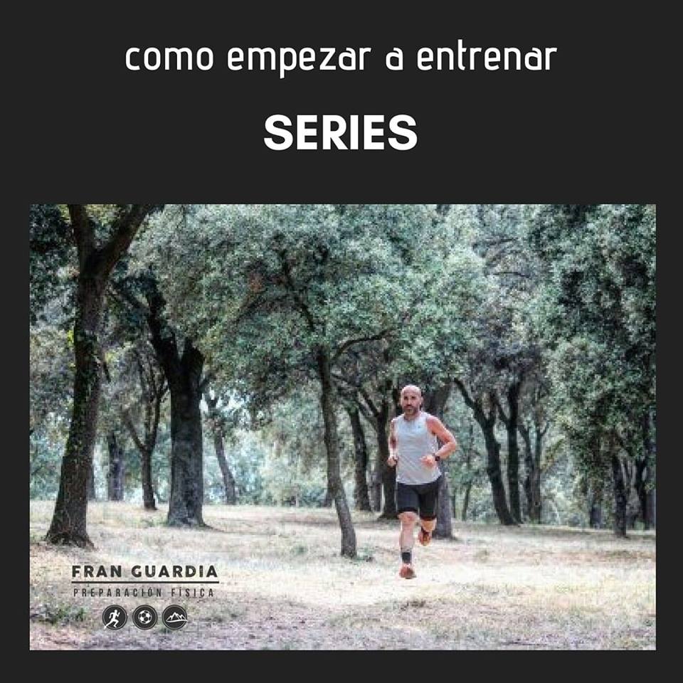 Como empezar a entrenar las series - FG Preparación física