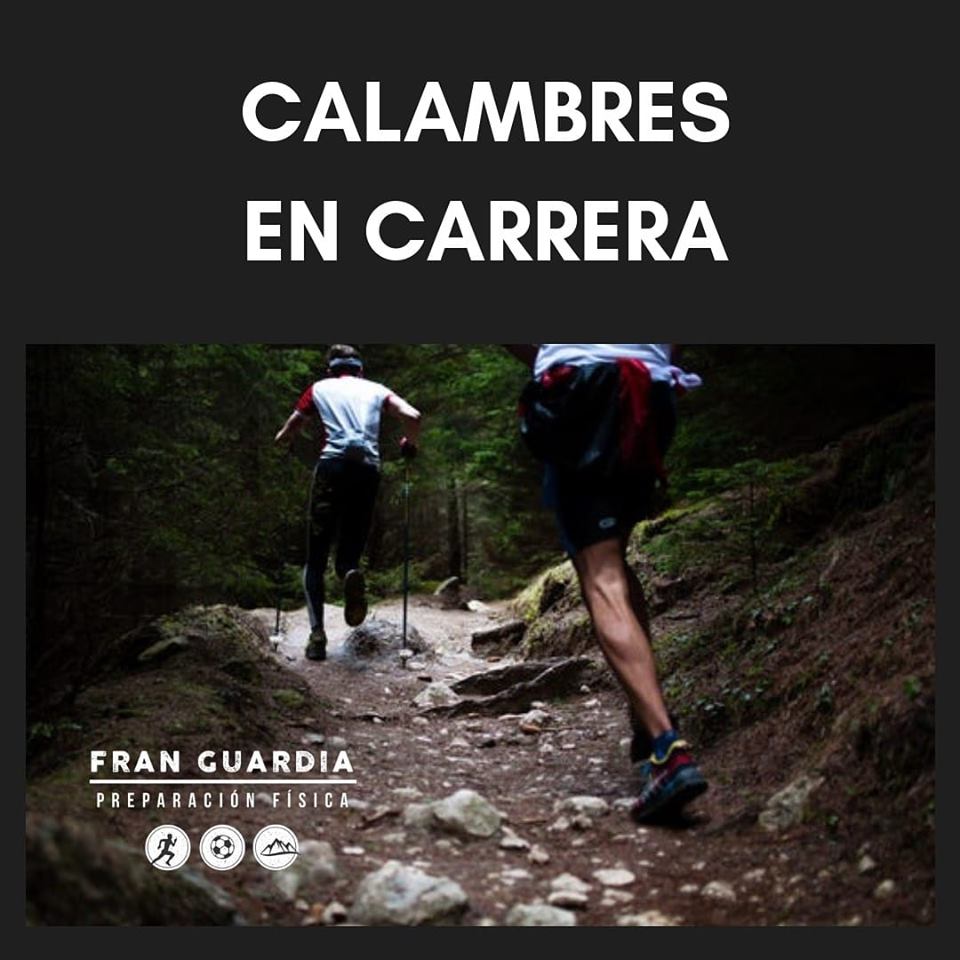 Calambres en carrera - Fran Guardia | Preparación física