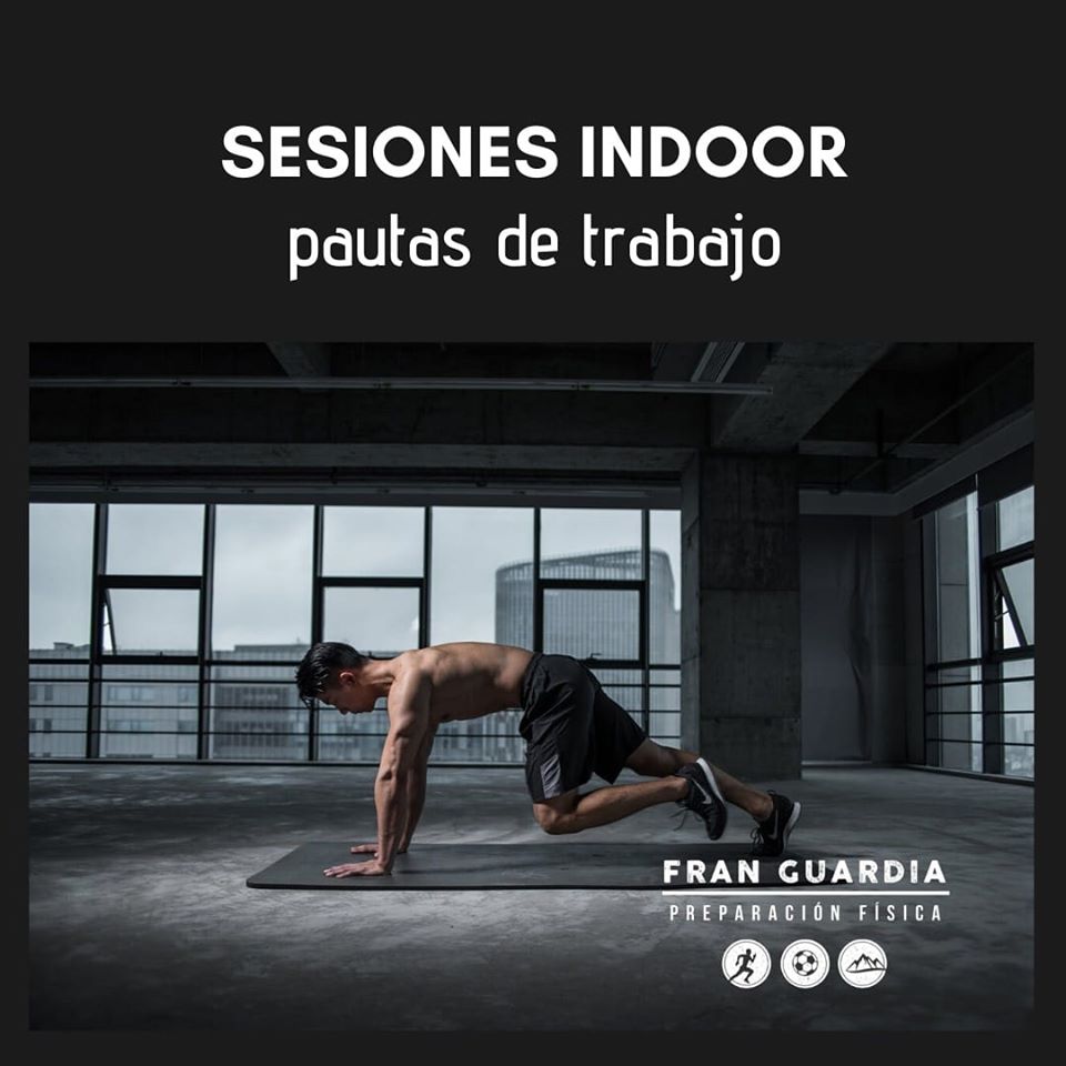 Sesiones indoor: pautas de trabajo - Fran Guardia | Preparación física