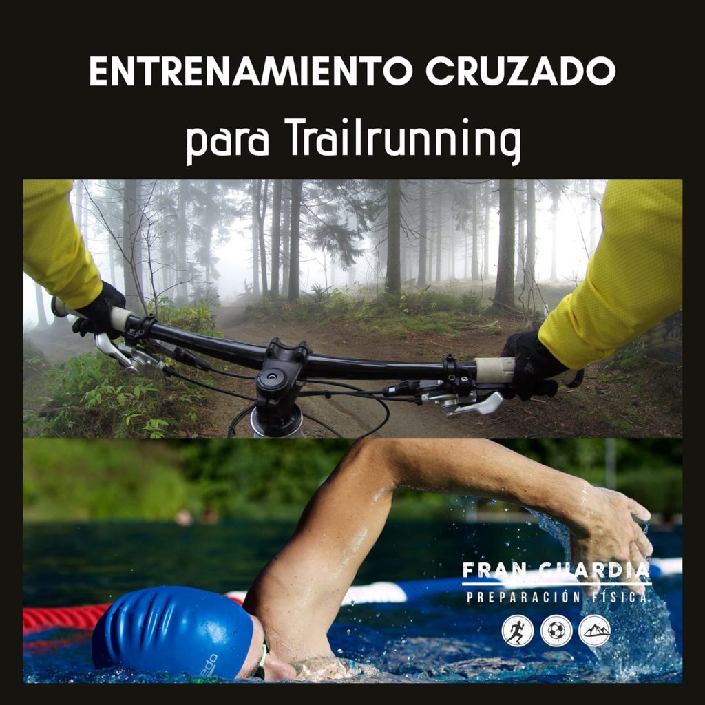 Entrenamiento cruzado para Trailrunning