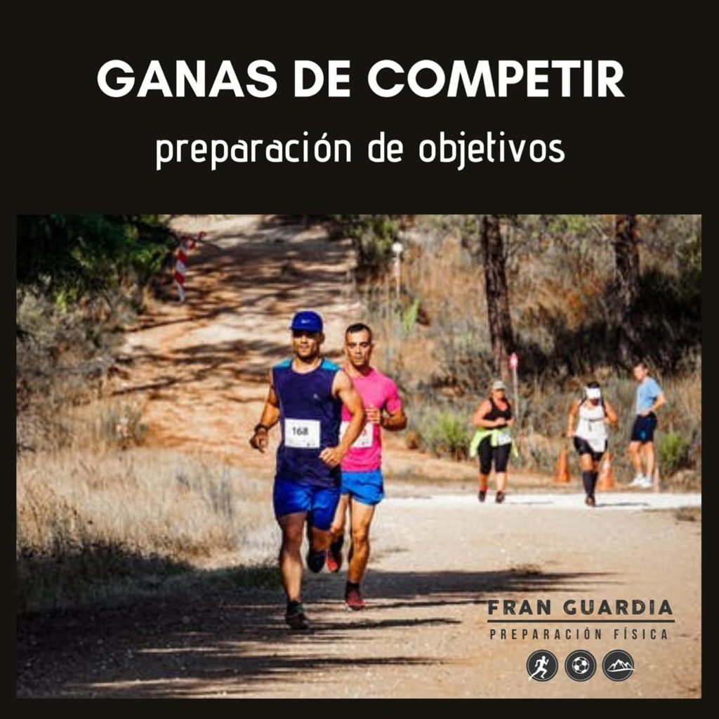 Ganas de competir - preparación de objetivos